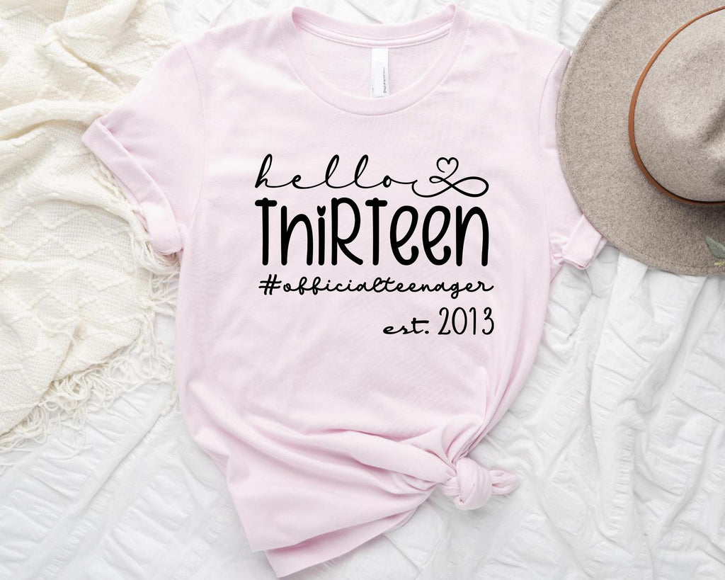 13th Birthday Shirt: Hello Thirteen, Official Teenager Tee