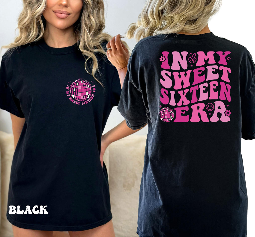 Comfort Colors® In My Sweet Sixteen Era Shirt, Sweet 16 Shirt, 16th Birthday Gift, 16 Birthday Party Shirt, Sweet 16 Squad Shirt